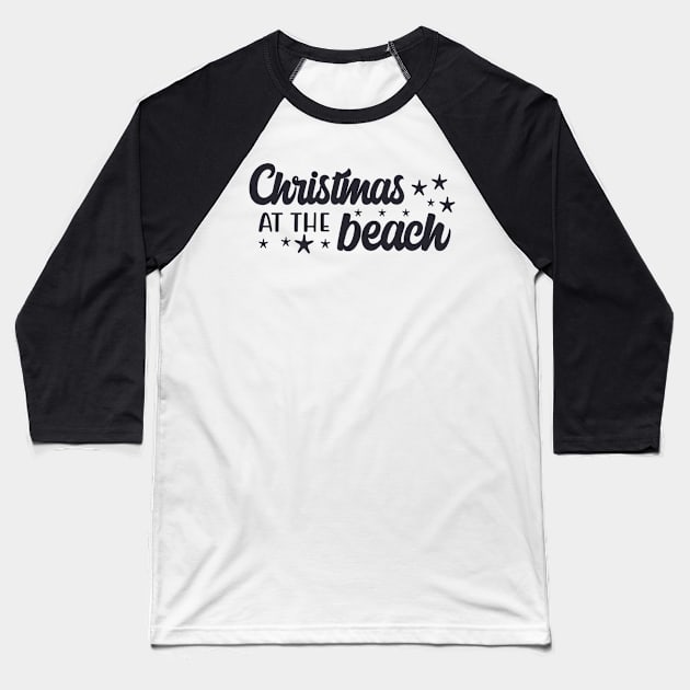 Christmas at the beach, black Baseball T-Shirt by unique_design76